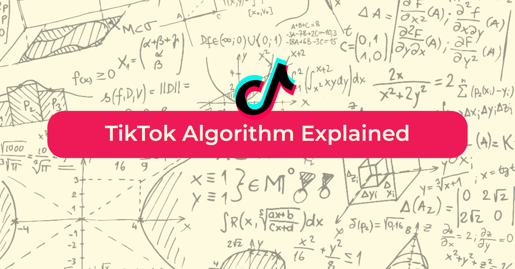 The Ultimate Guide Into How TikTok Algorithm Works