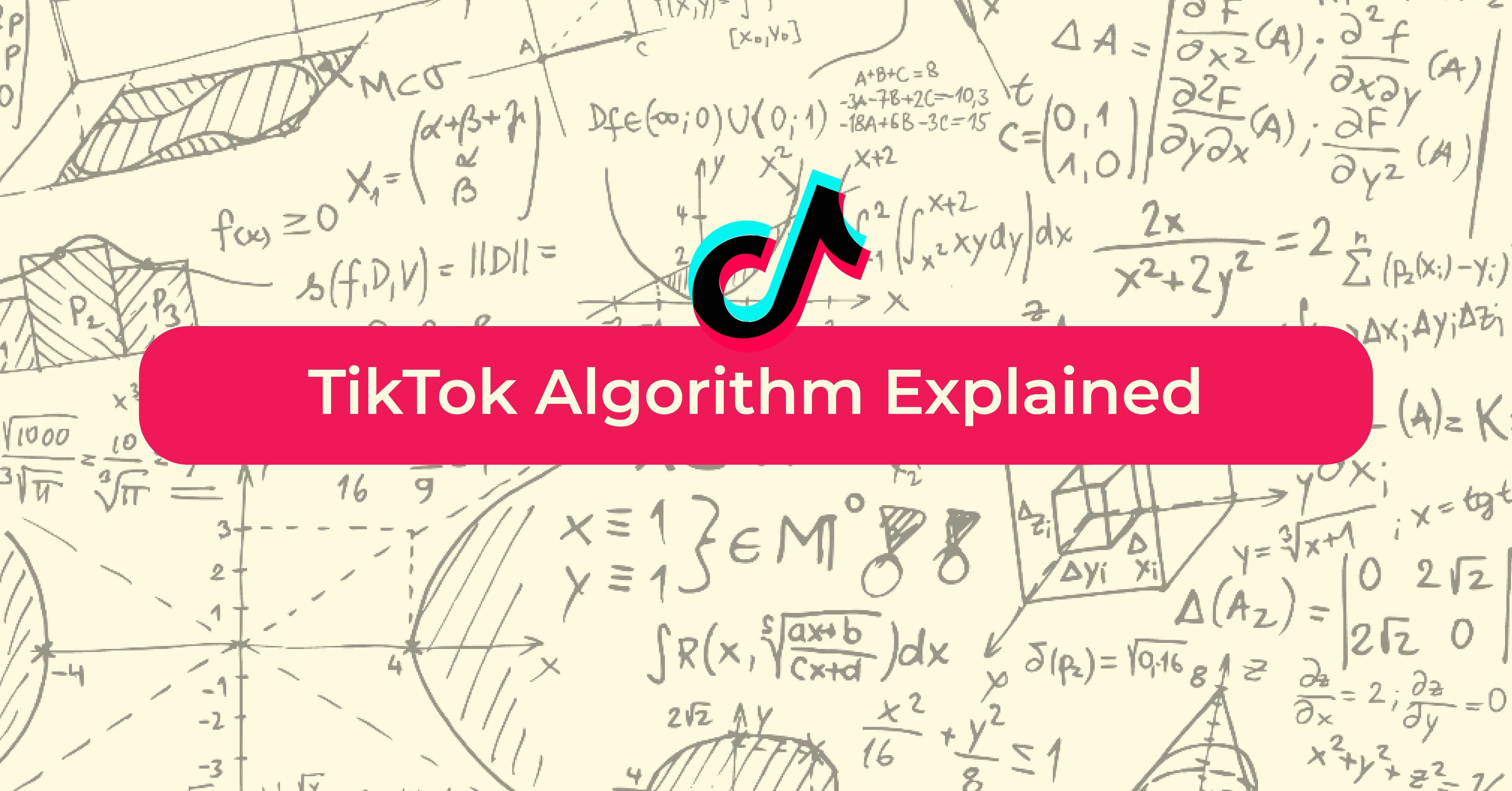 The ultimate guide to the tiktok algorithm